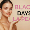 BLACK DAYS LA PEAU: El Mejor Momento del Año para Cuidarte, Ahorrar y Consentir tu Piel